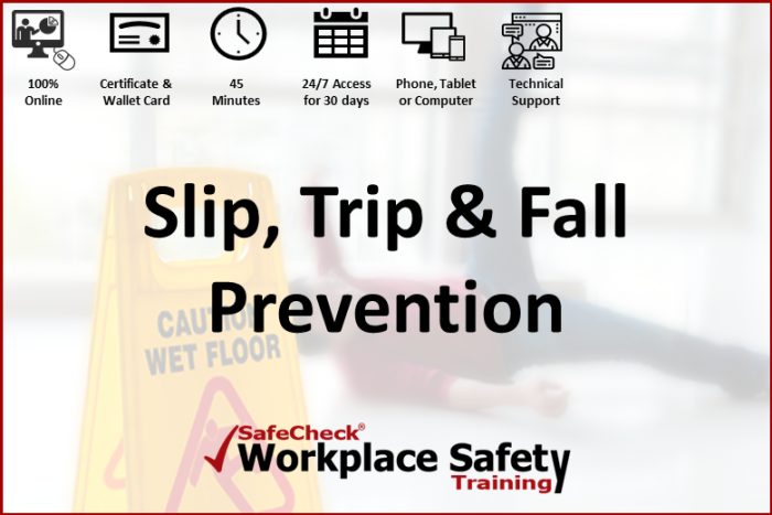 Slip Trip & Fall Prevention