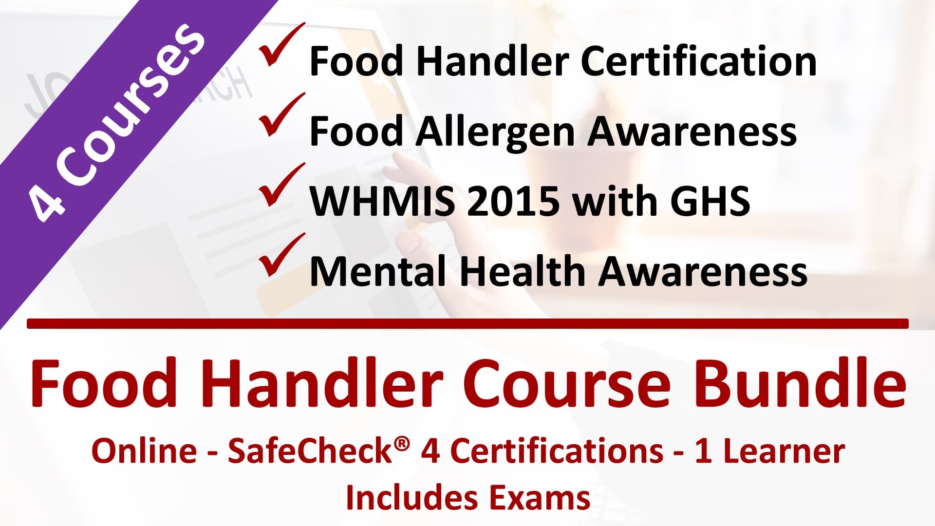 4 Course Food Safety Bundle Includes WHMIS, Allergen Awareness, Mental Health Awareness