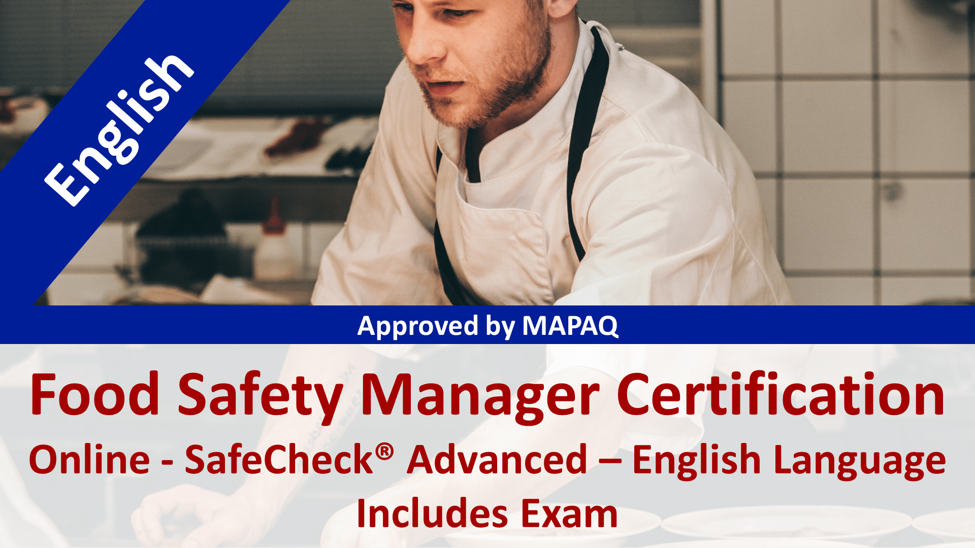 MAPAQ - Food Safety Manager Certification