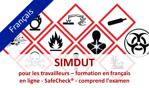 SIMDUT WHMIS - SafeCheck - Formation en français