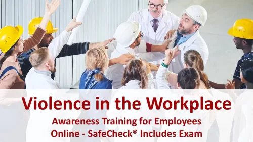 SafeCheck Violence in the Workplace Training for Employees
