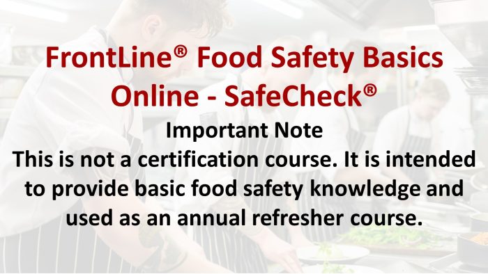 FrontLine Food Safety Basics – SafeCheck Not a Certificate Course - Image 2