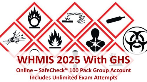 WHMIS 2025 GHS – 100 Pack, With Free Branded Group Management Account